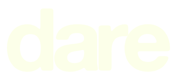 Dare